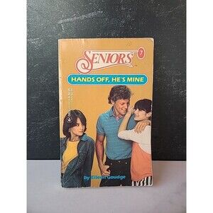Seniors Hands Off, He's Mine By Eileen Goudge Paperback